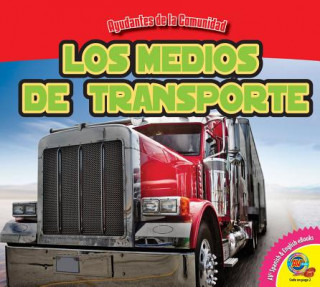 Kniha Los Medios de Transporte Jordan McGill