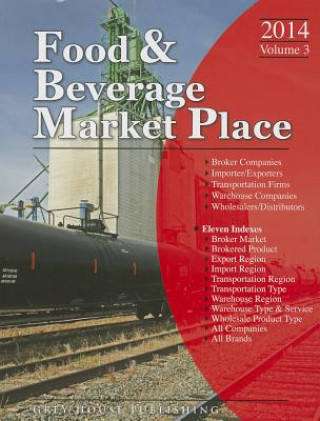 Könyv Food & Beverage Market Place, 2014: 3 Volume Set Laura Mars