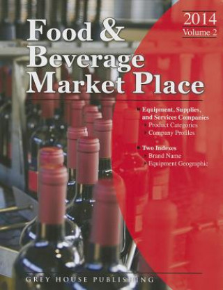 Kniha Food & Beverage Market Place, 2014: Vol. 2 - Suppliers Laura Mars