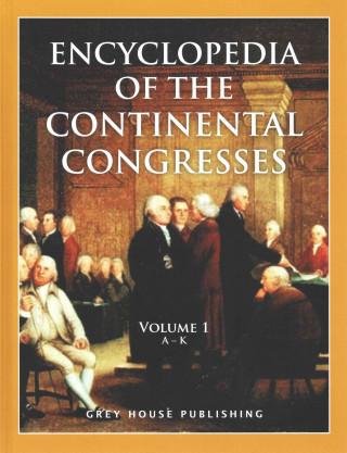 Kniha Encyclopedia of the Continental Congress Mark Grossman