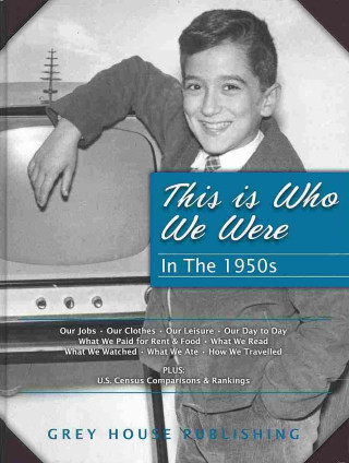 Buch This is Who We Were: In the 1950s Scott Derks