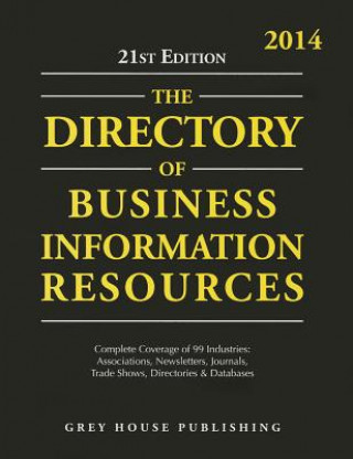 Carte Directory of Business Information Resources, 2014: Print Purchase Includes 1 Year Free Online Access Laura Mars