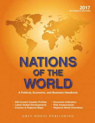Book Nations of the World, 2017: Print Purchase Includes 2 Years Free Online Access World of Information