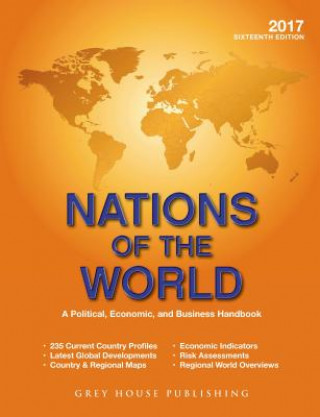 Buch Nations of the World, 2017: Print Purchase Includes 2 Years Free Online Access World of Information