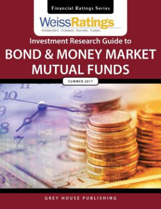 Kniha Thestreet Ratings Guide to Bond & Money Market Mutual Funds, Summer 2016 Ratings Thestreet