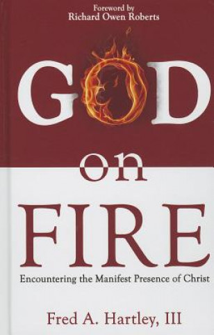 Buch GOD ON FIRE Fred A. Hartley