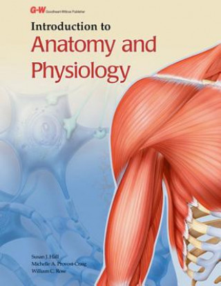 Kniha Introduction to Anatomy and Physiology Susan J. Hall