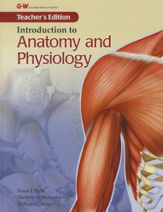 Kniha Introduction to Anatomy and Physiology Susan J. Hall