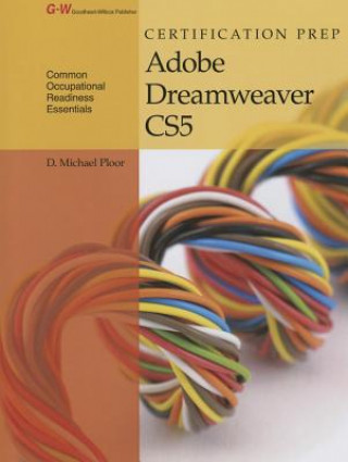 Βιβλίο Certification Prep Adobe Dreamweaver Cs5 D. Michael Ploor