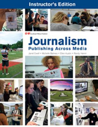 Kniha Journalism: Publishing Across Media Janet Ewell