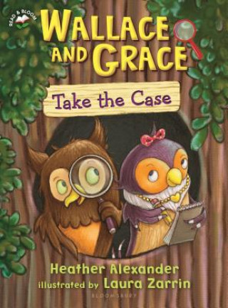 Book Wallace and Grace Take the Case Heather Alexander