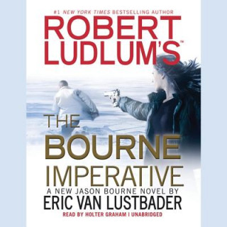 Audio Robert Ludlum S the Bourne Imperative Eric Van Lustbader