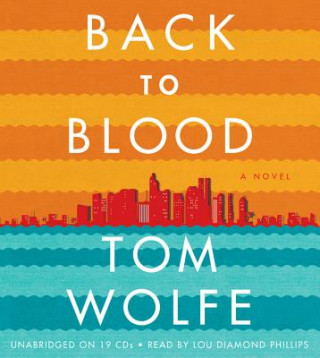 Digital Back to Blood Tom Wolfe