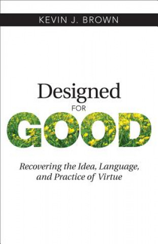 Book Designed for Good Kevin J. Brown