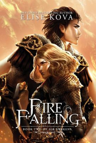 Könyv Fire Falling Elise Kova