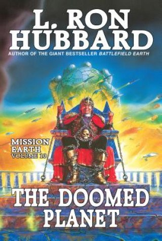 Książka Mission Earth Volume 10: The Doomed Planet L. Ron Hubbard