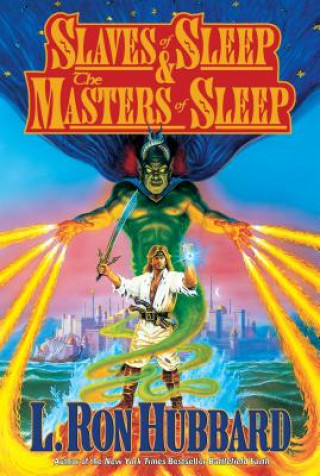 Könyv Slaves of Sleep & the Masters of Sleep L. Ron Hubbard