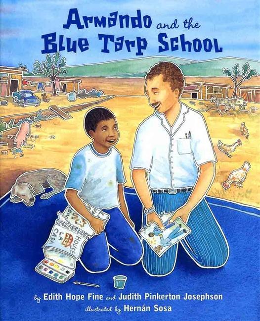 Könyv Armando and the Blue Tarp School Judith Josephson Josephson