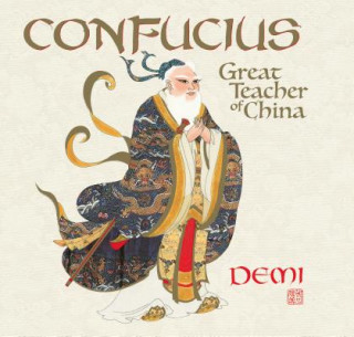 Książka Confucius: The Heart of China Demi