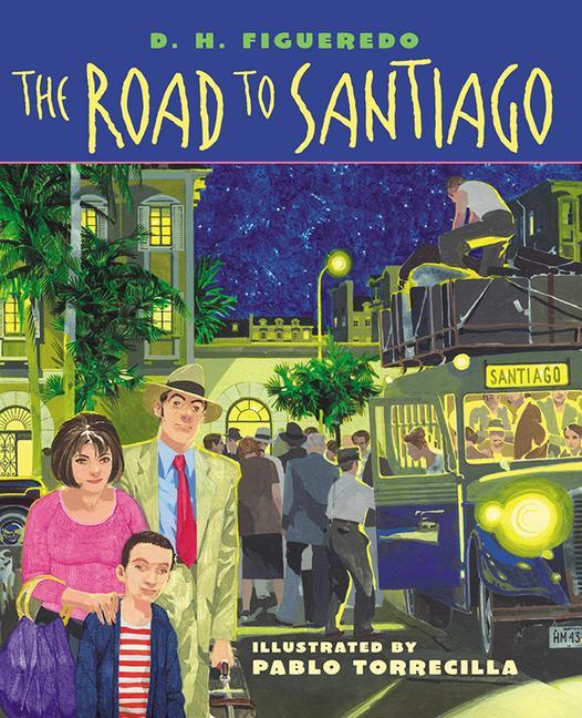 Buch The Road to Santiago D. H. Figueredo