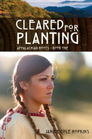 Книга Cleared For Planting Janice C. Hopkins