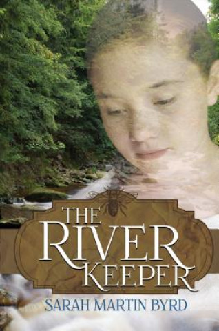 Книга River Keeper Sarah M. Byrd