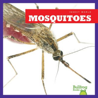 Knjiga Mosquitoes Mari C. Schuh