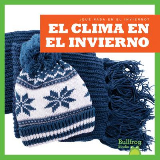 Kniha El Clima En El Invierno Jennifer Fretland VanVoorst