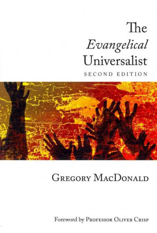 Carte The Evangelical Universalist Gregory MacDonald