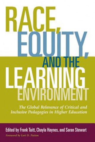 Kniha Race, Equity and the Learning Environment Lori D. Patton