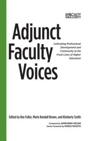 Kniha Adjunct Faculty Voices Roy Fuller