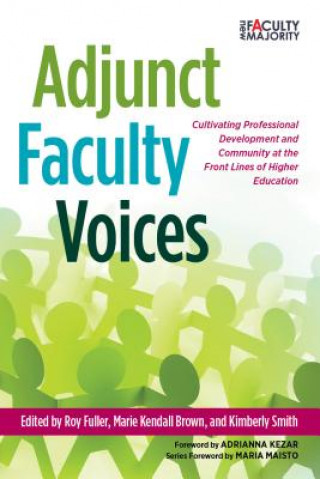 Книга Adjunct Faculty Voices Roy Fuller