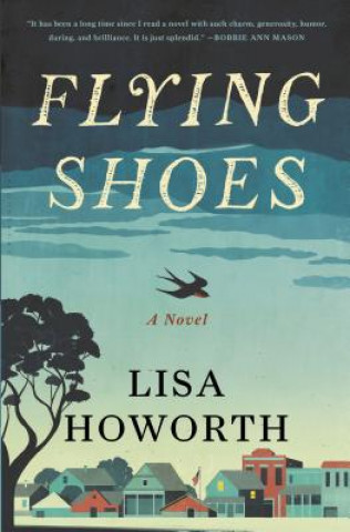 Book Flying Shoes Lisa Howorth