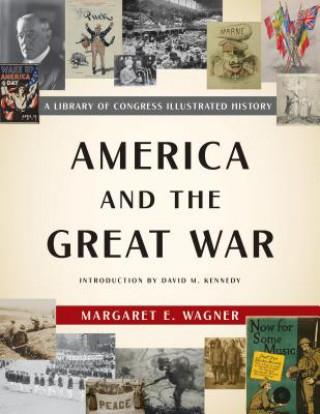 Libro America and the Great War Margaret E. Wagner