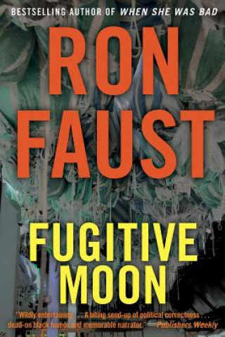 Kniha Fugitive Moon Ron Faust