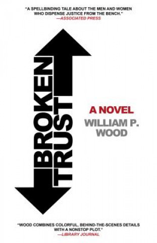 Kniha Broken Trust William P. Wood