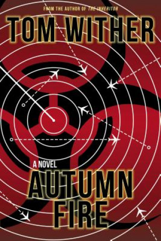 Buch Autumn Fire Tom Wither