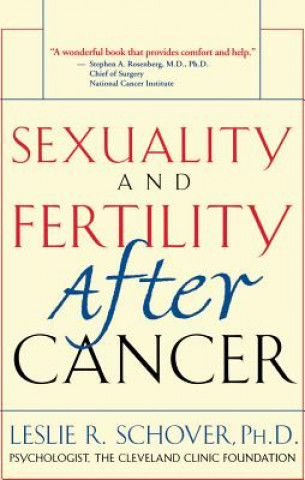 Book Sexuality and Fertility After Cancer Leslie Schover