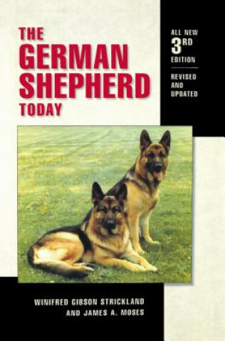 Książka The German Shepherd Today Winifred Gibson Strickland