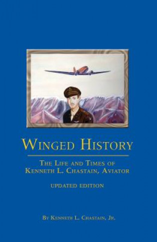 Книга Winged History Kenneth L. Chastain