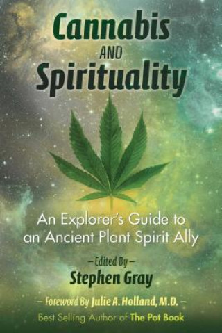 Kniha Cannabis and Spirituality Stephen Gray