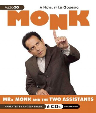 Audio Mr. Monk and the Two Assistants Angela Brazil