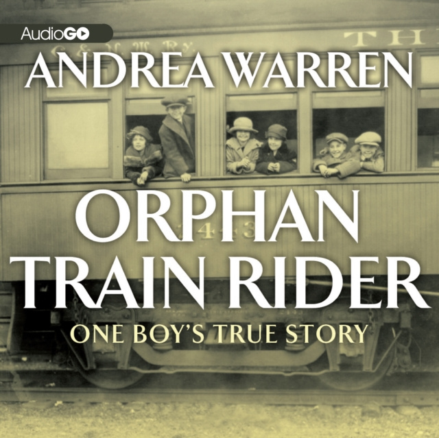 Audiokniha Orphan Train Rider Andrea Warren