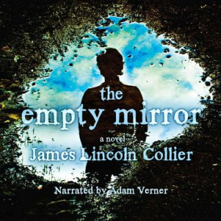 Hanganyagok The Empty Mirror Adam Verner