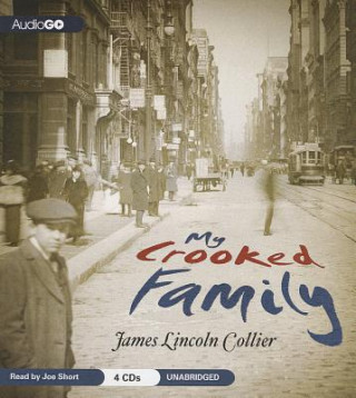 Audio My Crooked Family James Lincoln Collier