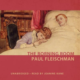 Audio The Borning Room Paul Fleischman