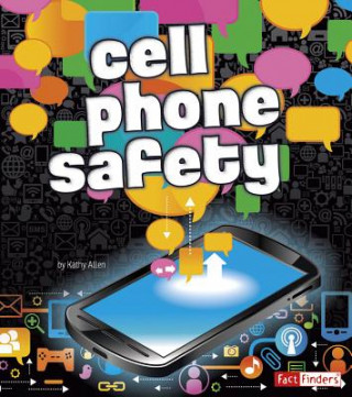Carte Cell Phone Safety Kathy Allen