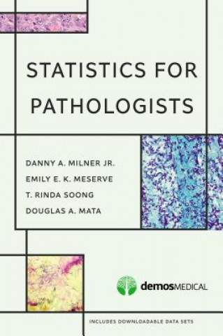 Könyv Statistics for Pathologists Dan A. Milner