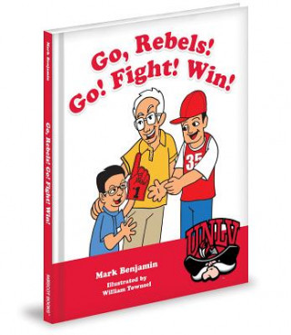Carte Go, Rebels! Go! Fight! Win! Mark Benjamin