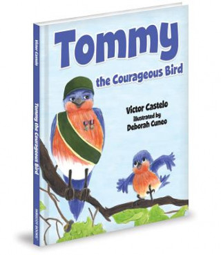 Carte Tommy the Courageous Bird Victor Castelo